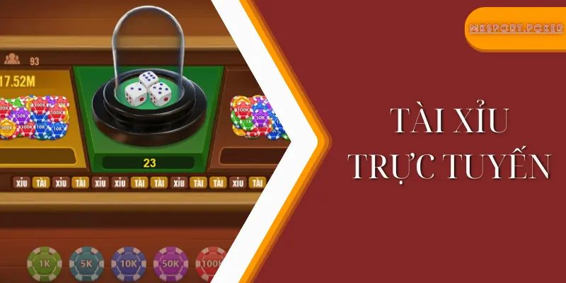 Tài xỉu trực tuyến là game gì?